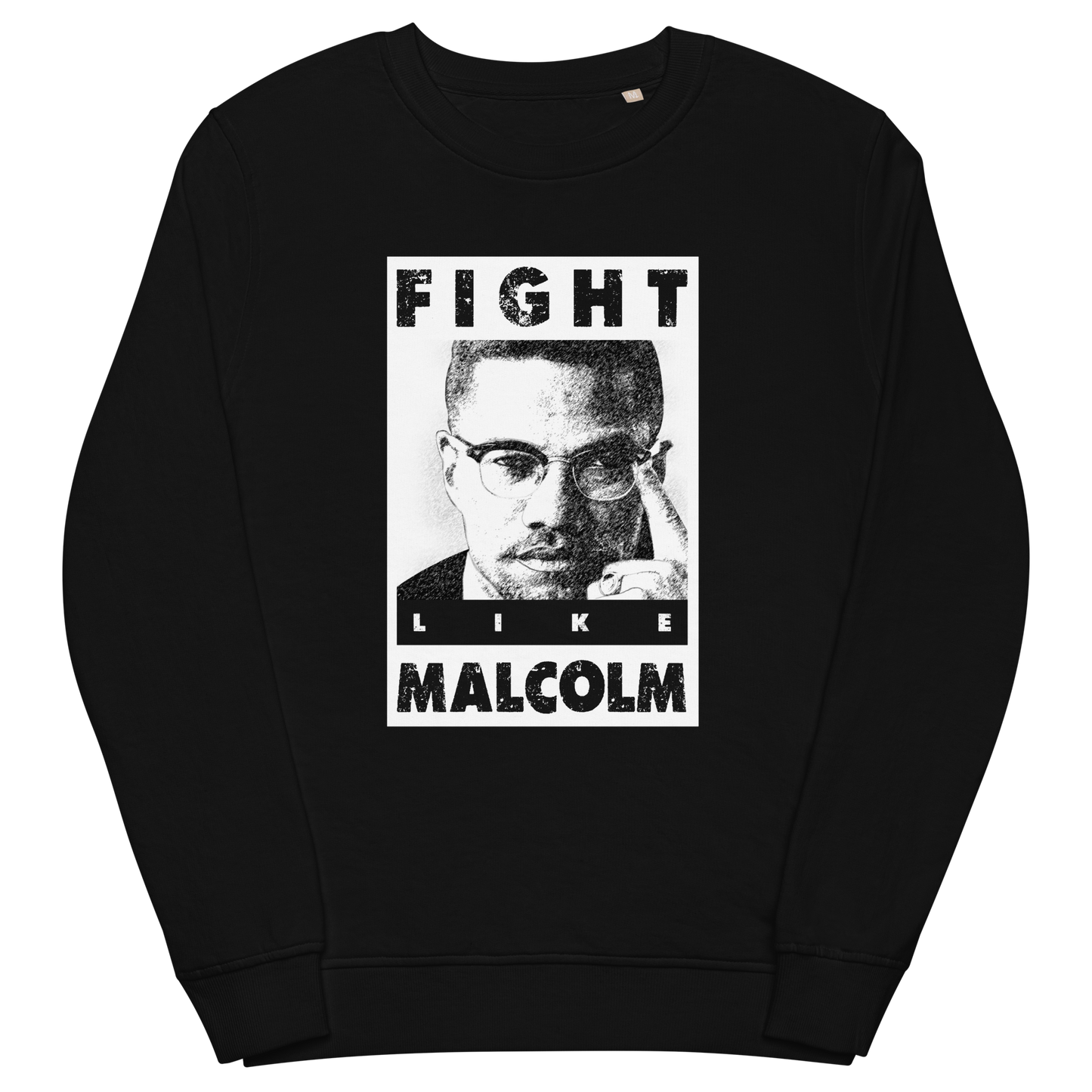 Fight Like Malcom Unisex organic sweatshirt