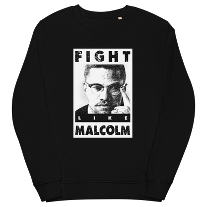 Fight Like Malcom Unisex organic sweatshirt