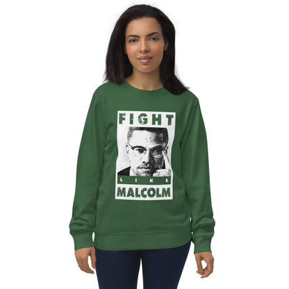 Fight Like Malcom Unisex organic sweatshirt