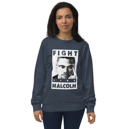 Fight Like Malcom Unisex organic sweatshirt