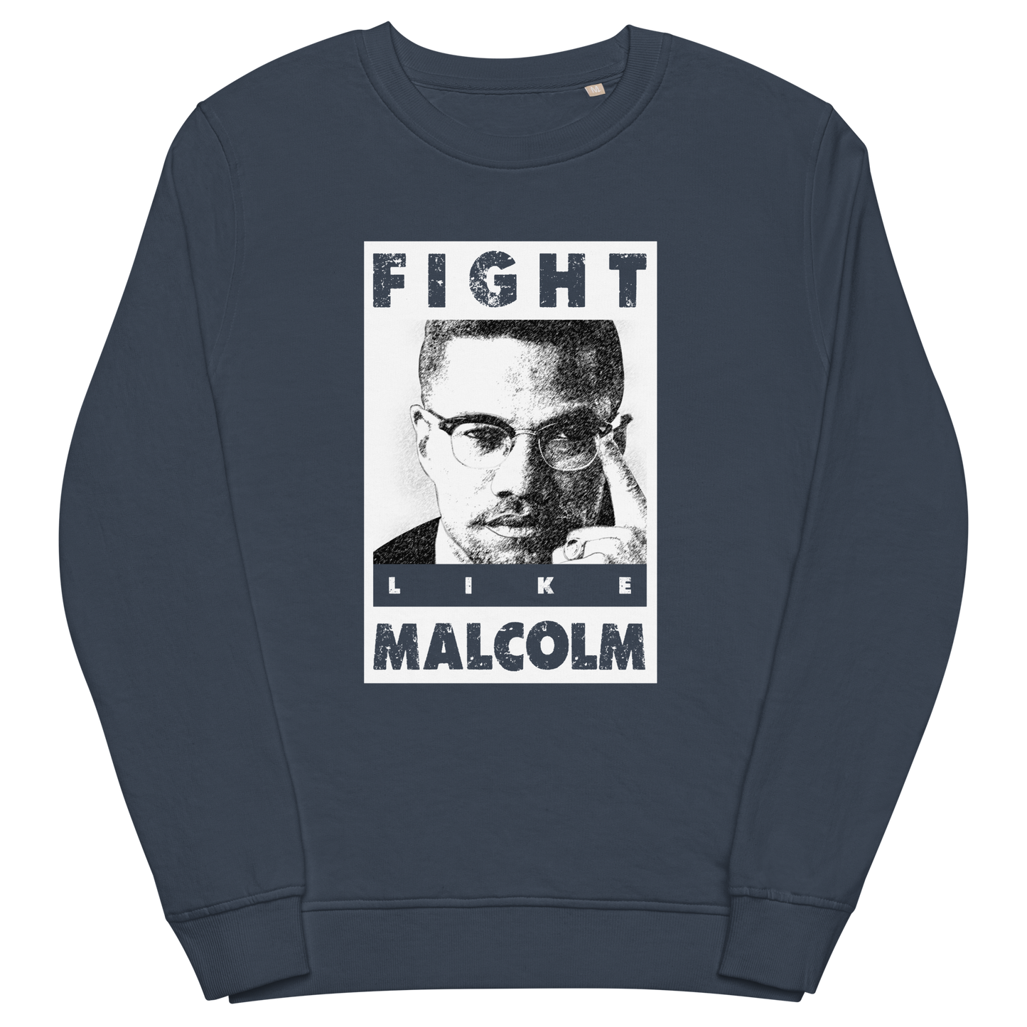 Fight Like Malcom Unisex organic sweatshirt