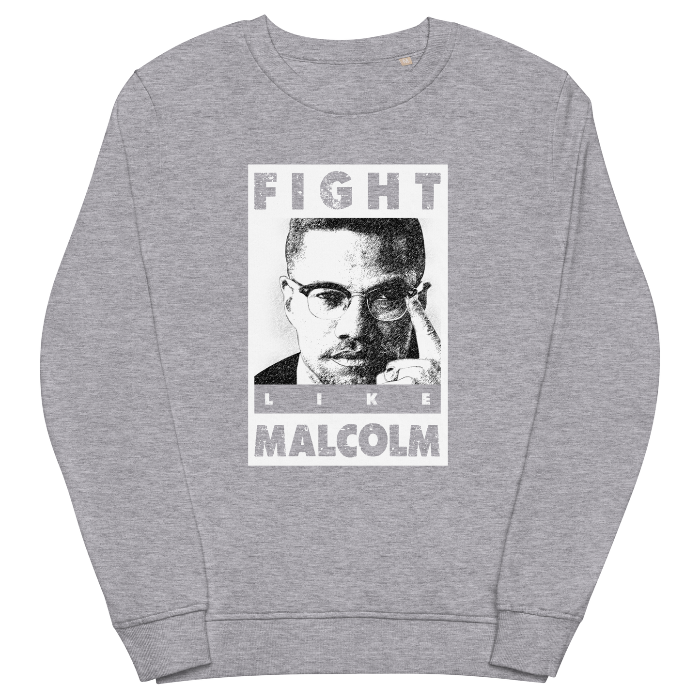 Fight Like Malcom Unisex organic sweatshirt