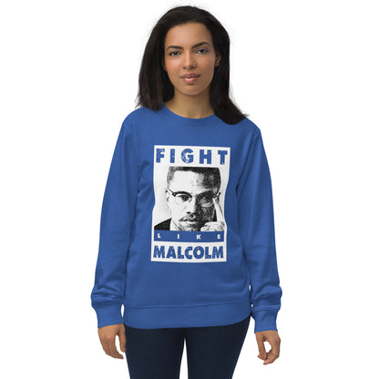 Fight Like Malcom Unisex organic sweatshirt