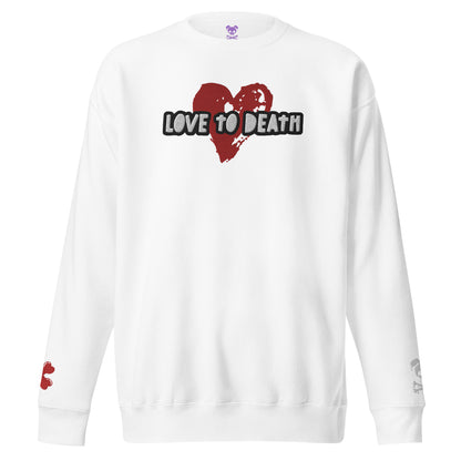 Tipsy Rebel Love to Death Unisex Premium Sweatshirt